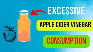 Apple Cider Vinegar Side Effects| Unhealthy Ways You Might be Drinking Apple Cider Vinegar