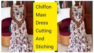 Chiffon Maxi Dress Cutting And Stitching.