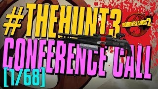 Borderlands 2 - Conference Call Drop - HUNT3 [1/68]