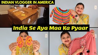 India Se Aya Maa Ka Pyaar~ Sharing my India Parcel~ Indian Mom Vlogger in USA~Real Homemaking Vlogs