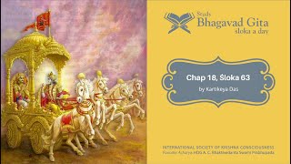 #638 Bhagavad-gita Chapter 18,Śloka 63 -Kartikeya das