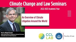 Prof. Dr. Michael Gerrard - An Overview of Climate Litigation Around the World