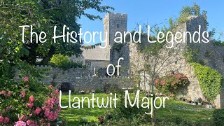 Wales History & Folklore | The History and Legends of Llantwit Major