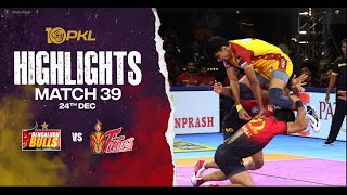 Match Highlights: Bengaluru Bulls vs Telugu Titans | December 24 | PKL Season 10