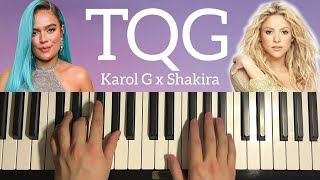 KAROL G, Shakira - TQG (Piano Tutorial Lesson)