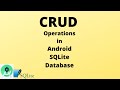 Insert, Read, Update and Delete Data in SQLite Database | CRUD |Java| SQLite Android Studio Tutorial