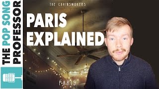The Chainsmokers - Paris | Song Lyrics Meaning Explanation