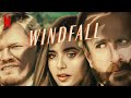Windfall Movie Score Suite - Danny Bensi & Saunder Jurriaans (2022)