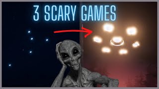 3 Scary Games Ranging From Working a Bus, Taking a Taxi and an Alien Abduction???