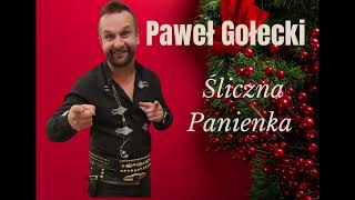 Paweł Gołecki - Śliczna Panienka