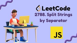 Split Strings by Separator || Leetcode Problem 2788 || JavaScript Solution || Gavik Code
