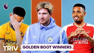 Can You Name Every Premier League Golden Boot WINNER? | Footy Triv