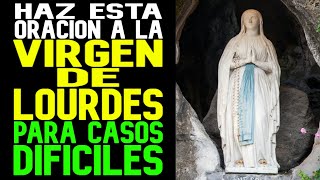 Oracion Milagrosa a la Virgen de Lourdes para Casos Dificiles Oracion desde Lourdes|Santa Bernardita