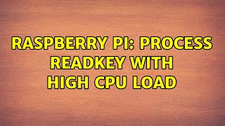 Raspberry Pi: Process readKey with high CPU load