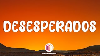 Desesperados - Rauw Alejandro, Chencho Corleone (Letra/Lyrics)