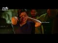 karthi and ramachandra raju telugu blockbuster ultimate action scene kotha cinema