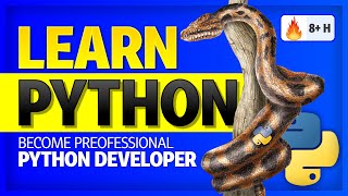 Learn Python (8+ hours) - Become Professional Python Developer Full Course (Part 3)