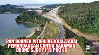 JALAN RAYA PAN BORNEO KOTA BELUD, PITURU KE KUALA ABAI, PEMANDANGAN CANTIK