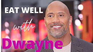 What Does Dwayne Johnson The Rock Like to Eat to Stay Healthy?
