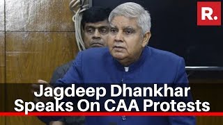 WB Guv Jagdeep Dhankhar Speaks To Republic TV Over The Agitation Amongst Protesters Against CAA