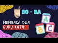 Belajar membaca dua suku kata || Learn to read two syllables