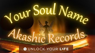 Access the Akashic Records to Learn Your Soul Name and Purpose Hypnosis