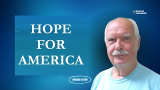 HOPE FOR AMERICA  #nde #america #howardstorm