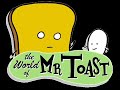 mr. toast strolling along soundtrack