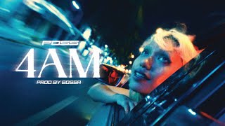 POSS - 4AM (OFFICIAL MUSIC VIDEO)