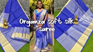 organza soft silk saree #handloom