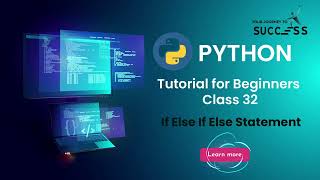 #32 If Else If Else Statement in Python | Introduction Of Control Flow |Python Tutorial For beginner