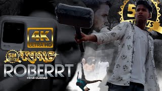 ROBERRT (2023)NEW Released Full Hindi Dubbed Movie ka action/lokal South action