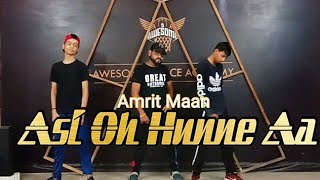 Amrit Maan -Asi Oh Hunne Aa || Dance video || ikulvinder Singh || Rk Awesome Choreography