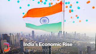 The Rise of India as a Global Economic Power | Bloomberg Originals Marathon