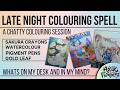 Late Night Colouring Spell - fast gouache highlights, pigment pens, watercolours, gold foil
