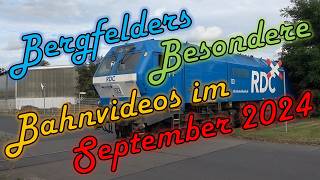 Bergfelders Besondere Bahnvideos | September2024