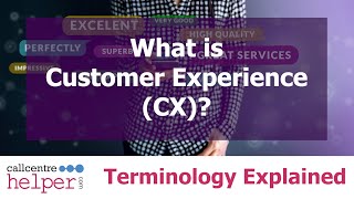 What is Customer Experience (CX)?