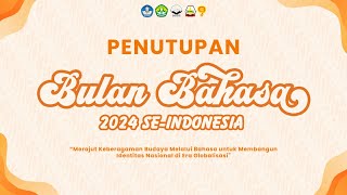 PENUTUPAN BULAN BAHASA 2024 UNIVERSITAS RIAU SE-INDONESIA