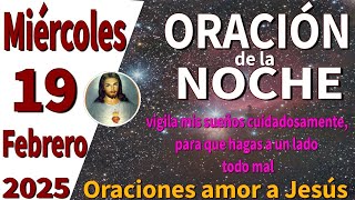 oración de la noche de hoy miércoles 19 de febrero de 2025 -Proverbios 31:26