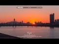 [𝐏𝐥𝐚𝐲𝐥𝐢𝐬𝐭] 초 여름밤 너랑 한강에서 틀어놓고 싶은 노래모음 플레이리스트🌆🧡 | 제발 한번만 들어주세요