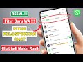 Cara Pakai Fitur Kelompokkan Chat Sesuai Selera Kita ⚡ Fitur WA Terbaru Wajib Kalian Tau