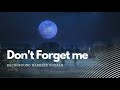 Don't forget me - Background Nasheed