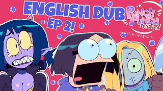 PUNCH PUNCH FOREVER EP. 2!【ENGLISH DUB】