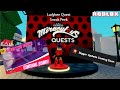 New Ladybee Quest & Sneak Peek on Miraculous RP Roblox