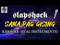 Slapshock (Jamir Garcia) - Sana Pag Gising (Instrumentals and Lyrics) Karaoke Version