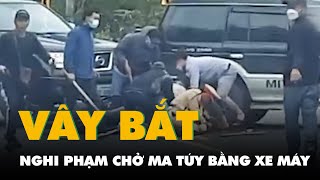 Vây bắt 2 nghi phạm chở ma túy bằng xe máy ở Quảng Trị