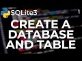 How to Create a Database and Table in Python with SQLite3 - Python SQLite3 Series (Part 1)