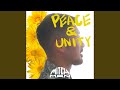 PEACE & UNITY