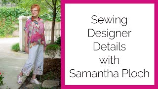 Designer Inspiration with Samantha