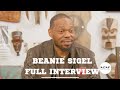 Beanie Sigel On Kanye West Comment On Jews, Jay Z, Freeway, Nas, AR-AB  + More (Full Interview)